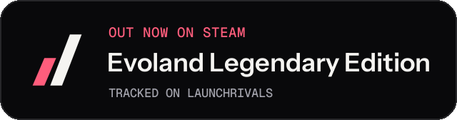 Dark launch badge for Evoland Legendary Edition