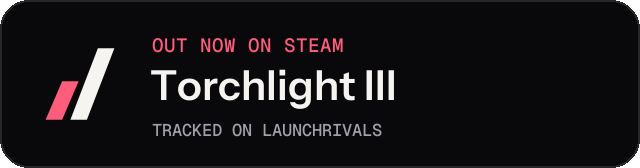 Dark launch badge for Torchlight III