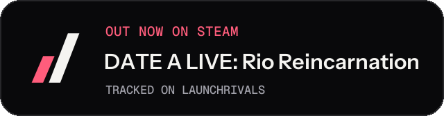 Dark launch badge for DATE A LIVE: Rio Reincarnation