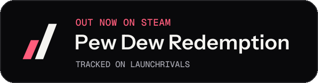 Dark launch badge for Pew Dew Redemption
