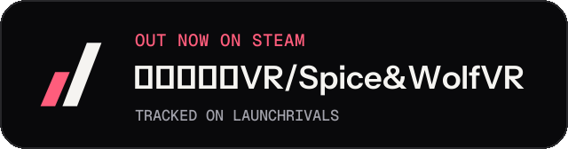 Dark launch badge for 狼と香辛料VR/Spice&WolfVR