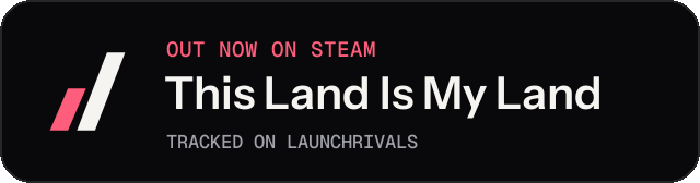 Dark launch badge for This Land Is My Land