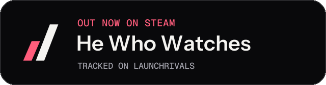 Dark launch badge for He Who Watches