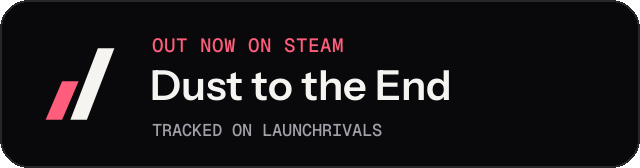 Dark launch badge for Dust to the End