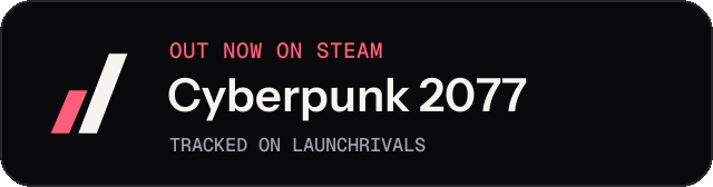 Dark launch badge for Cyberpunk 2077