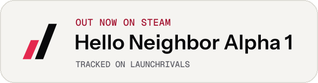 Light launch badge for Hello Neighbor Alpha 1