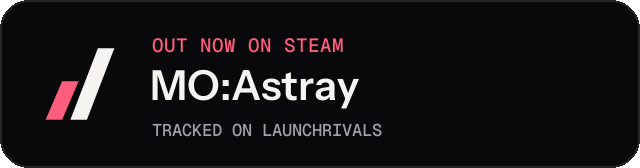 Dark launch badge for MO:Astray