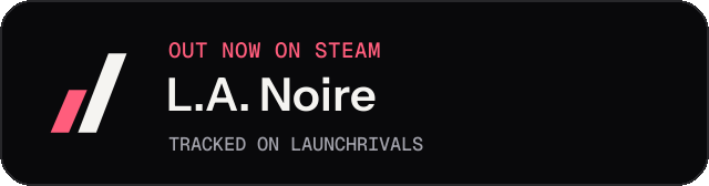 Dark launch badge for L.A. Noire