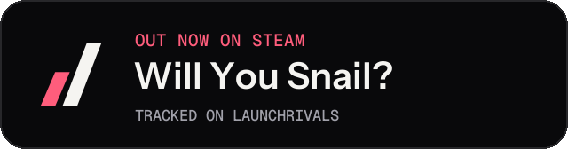 Dark launch badge for Will You Snail?