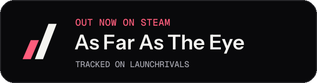 Dark launch badge for As Far As The Eye