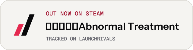 Light launch badge for 异化之恶〇Abnormal Treatment