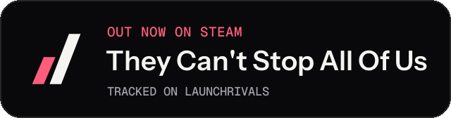 Dark launch badge for They Can't Stop All Of Us