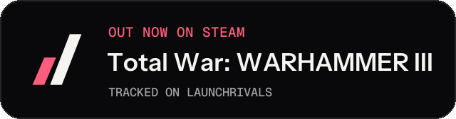 Dark launch badge for Total War: WARHAMMER III