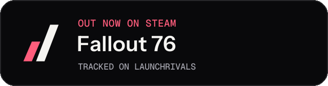 Dark launch badge for Fallout 76