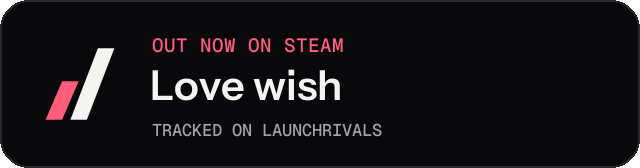 Dark launch badge for Love wish