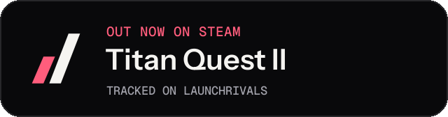 Dark launch badge for Titan Quest II
