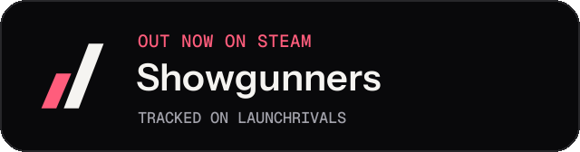 Dark launch badge for Showgunners
