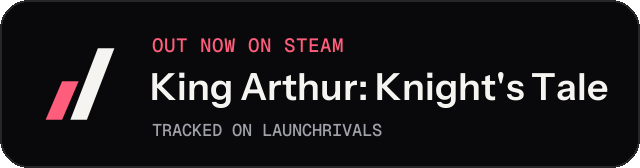 Dark launch badge for King Arthur: Knight's Tale