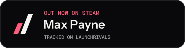 Dark launch badge for Max Payne