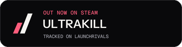 Dark launch badge for ULTRAKILL