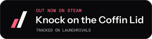 Dark launch badge for Knock on the Coffin Lid