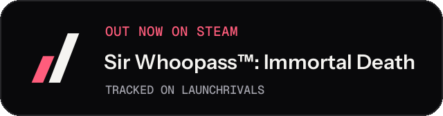 Dark launch badge for Sir Whoopass™: Immortal Death