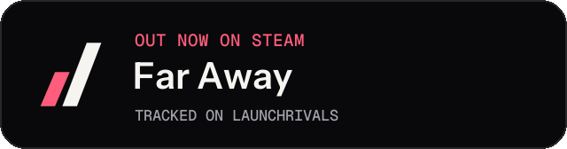 Dark launch badge for Far Away