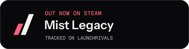 Dark launch badge for Mist Legacy