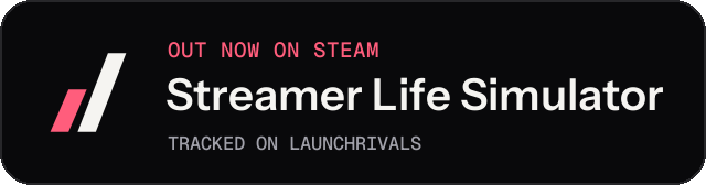 Dark launch badge for Streamer Life Simulator