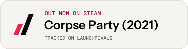 Light launch badge for Corpse Party (2021)