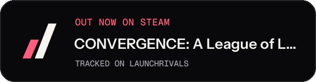 Dark launch badge for CONVERGENCE: A League of Legends Story™
