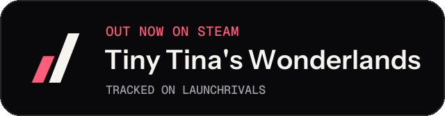 Dark launch badge for Tiny Tina's Wonderlands