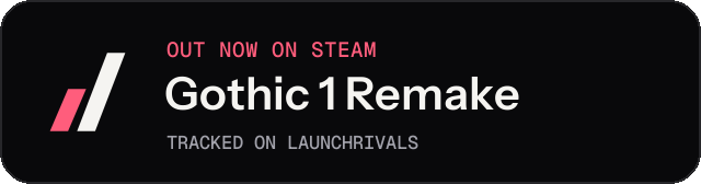 Dark launch badge for Gothic 1 Remake
