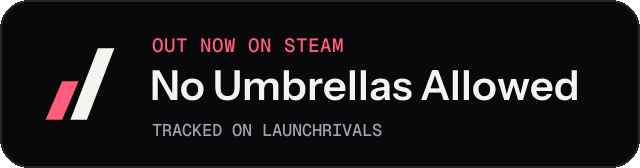 Dark launch badge for No Umbrellas Allowed
