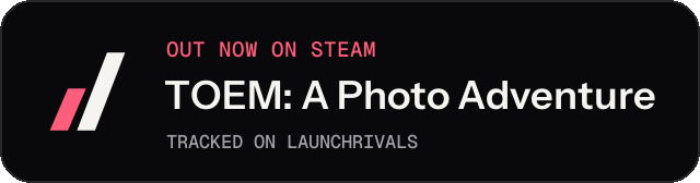 Dark launch badge for TOEM: A Photo Adventure