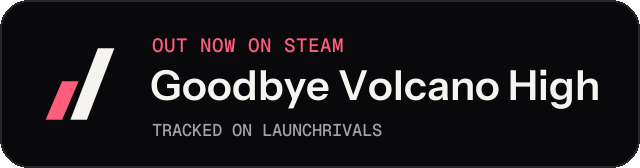 Dark launch badge for Goodbye Volcano High