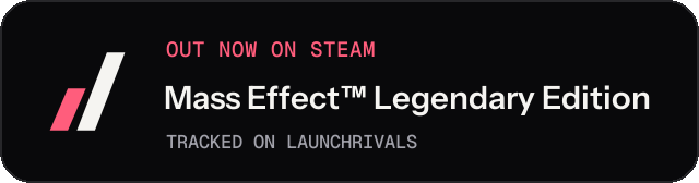 Dark launch badge for Mass Effect™ Legendary Edition