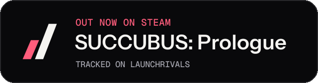 Dark launch badge for SUCCUBUS: Prologue