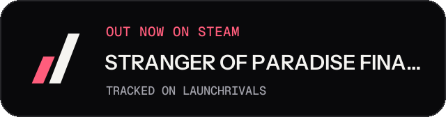 Dark launch badge for STRANGER OF PARADISE FINAL FANTASY ORIGIN