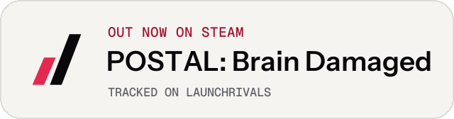 Light launch badge for POSTAL: Brain Damaged