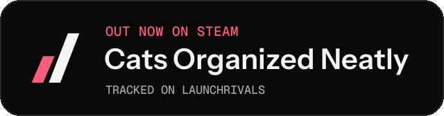 Dark launch badge for Cats Organized Neatly