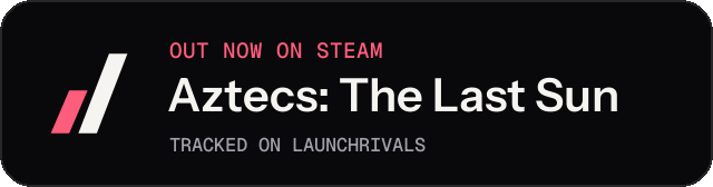 Dark launch badge for Aztecs: The Last Sun