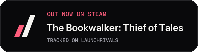 Dark launch badge for The Bookwalker: Thief of Tales