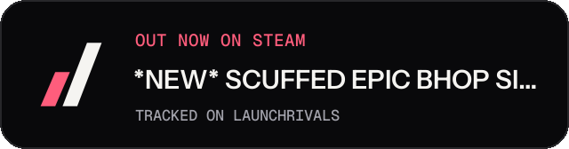 Dark launch badge for *NEW* SCUFFED EPIC BHOP SIMULATOR 2023 (POG CHAMP)