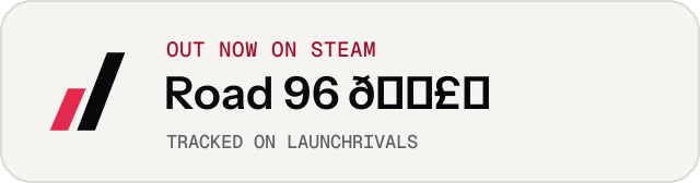 Light launch badge for Road 96 🛣️