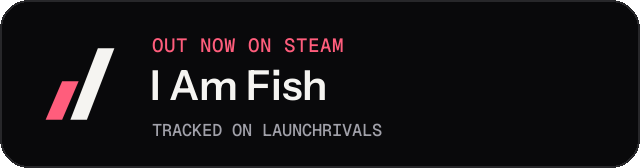 Dark launch badge for I Am Fish
