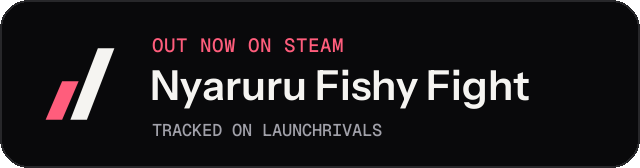 Dark launch badge for Nyaruru Fishy Fight