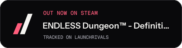 Dark launch badge for ENDLESS Dungeon™ - Definitive Edition