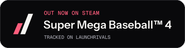 Dark launch badge for Super Mega Baseball™ 4