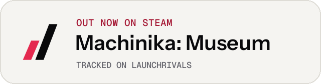 Light launch badge for Machinika: Museum